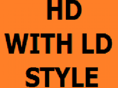 HD with LD Style
